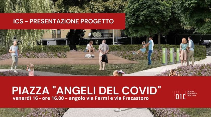 Uno spazio dedicato alla Memoria e a una nuova socialità: venerdì 16 alle 16 la presentazione del progetto per la piazzetta dedicata agli “Angeli del Covid”