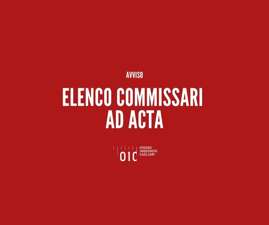 Consulenti Tecnici e Commissari ad Acta – Apertura iscrizioni all’elenco