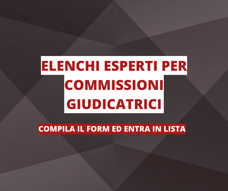 Avviso Pubblico – Manifestazione di interesse per la candidatura all’elenco esperti ai fini della selezione di componenti di Commissioni Giudicatrici