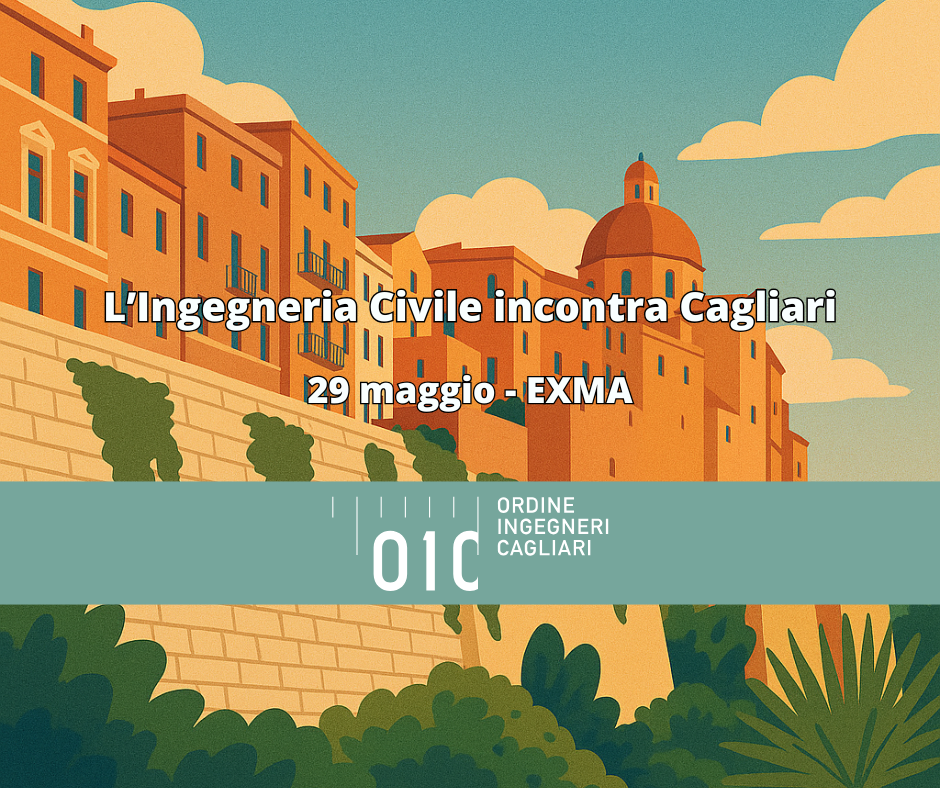 Il 29 maggio una giornata speciale all’EXMA di Cagliari: si festeggiano i 75 anni dell’Ingegneria Civile