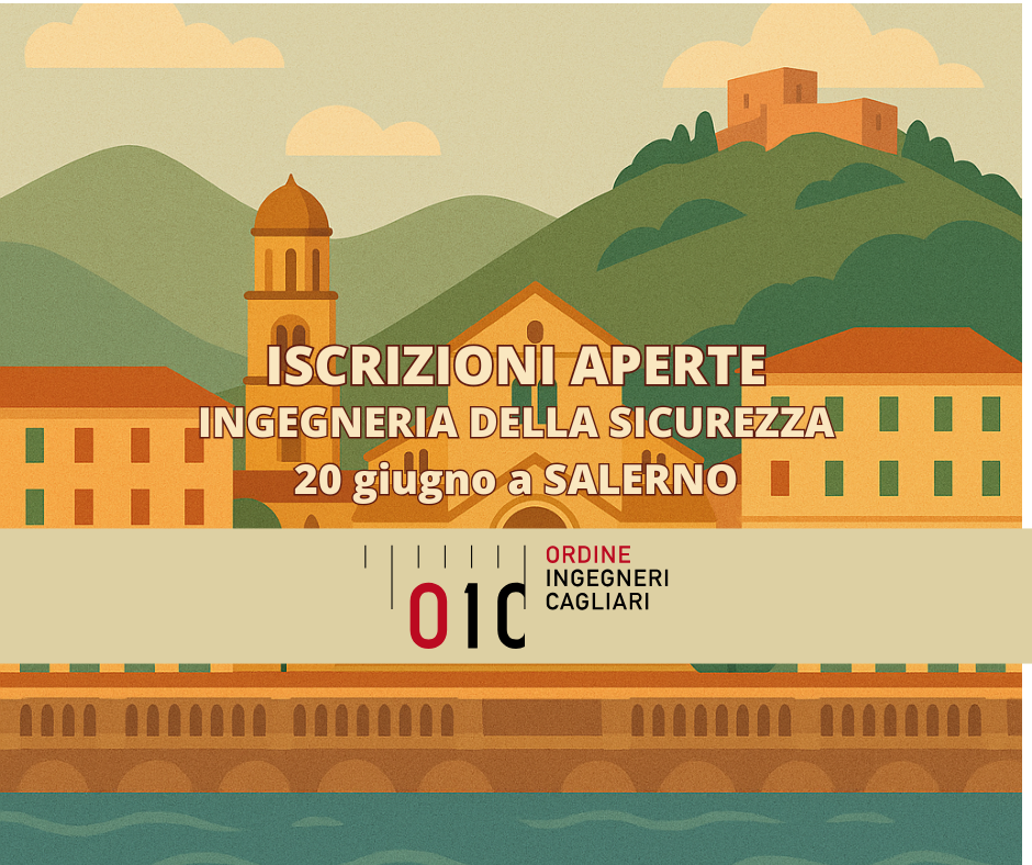 Al via l’edizione 2025 della Giornata Nazionale dell’Ingegneria della Sicurezza