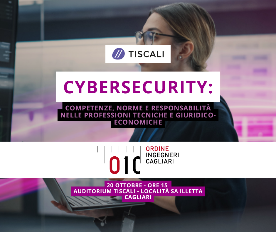 Cybersecurity: competenze, norme e responsabilità nelle professioni tecniche e giuridico-economiche